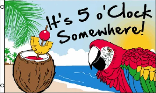 Bandera de loro de 3 x 5 pies con texto en inglés "It's 5 O'Clock Somewhere"