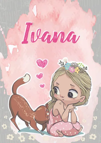 Ivana Notebook A5 Personalized name Ivana Birthday gift for women, girl, mom, sister, daughter ... Cute little girl with cat 120 lined pages
