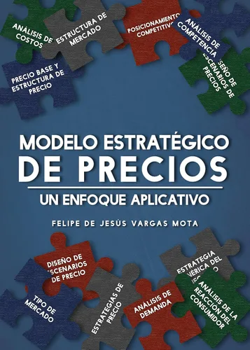 Modelo Estratégico de Precios: Un enfoque aplicativo (Spanish Edition) Edición Kindle