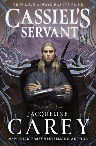 Cassiel's Servant (Kushiel's Legacy Book 4)