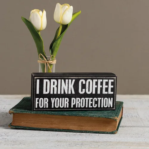 Vista 5 de Primitives by Kathy 19104 Cartel clásico de caja, 7" x 3", I Drink Coffee