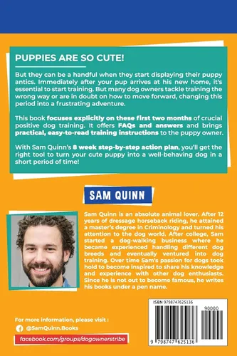 Vista 2 de The Positive Puppy Training Blueprint An 8 Week Step-By-Step Action Plan To Raise The Perfect Dog Using Proven Loving & Friendly Methods