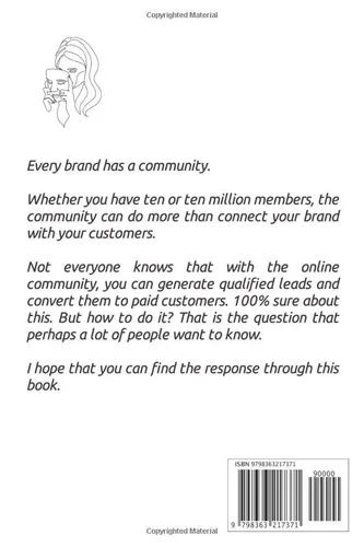 Vista 2 de How to acquire and convert leads into new customers with an online community.