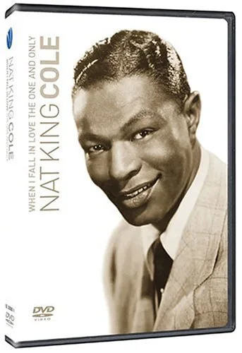 Nat "King" Cole When I Fall in Love - The One and Only DVD