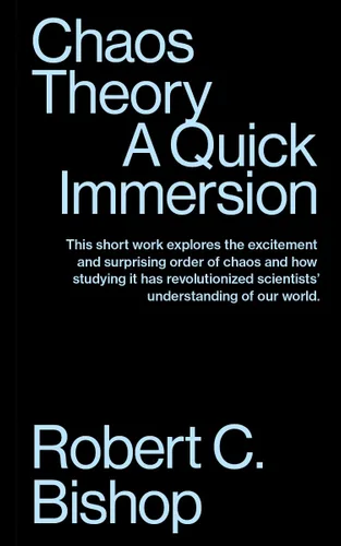 Chaos Theory A Quick Immersion (Quick Immersions Book 21)