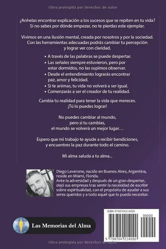 Vista 2 de LA ILUSIÓN DE VIVIR... Estás en un sueño, el cual crees real. TE ANIMAS A DESPERTAR (RECUERDOS DEL ALMA) (Spanish Edition)