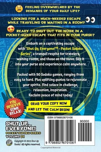 Vista 2 de SHUT UP, EVERYONE! - POCKET SUDOKU SERIES Volume 1 Small Travel Friendly Calming Puzzle Book for Adults & Teens 90 Easy to Hard Games with