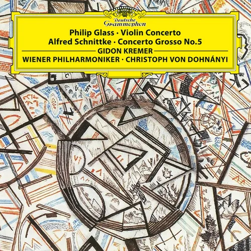 Glass: Concerto For Violin And Orchestra / Schnittke: Concerto Grosso No. 5 for Violin, an Invisible Piano & Orchestra