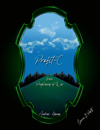 Profit-C from Prophecies of War