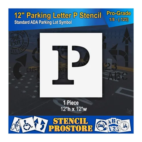 Plantillas de pavimento – 12 pulgadas – Plantilla de símbolo de estacionamiento con letra «P» – 12 x 12 pulgadas x 1/8 pulgadas (128 mil) – Grado