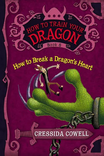 How to Train Your Dragon How to Break a Dragon's Heart