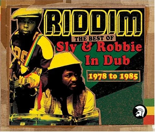 Riddim Best of Sly & Robbie in Dub 1978-1985