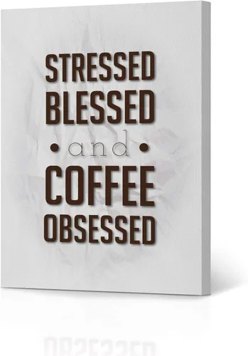 HB Art Design Stressed Blessed and Coffee Obsessed Quote Vintage Canvas Print Wall Art Coffee Bar Decor Coffee Signs Kitchen Wall Decor Dining Room