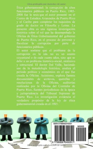Vista 2 de Ética gubernamental la corrupción de altos funcionarios públicos en Puerto Rico, 1985-2000 (Spanish Edition)