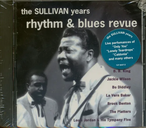 The Sullivan Years: Rhythm & Blues Revue