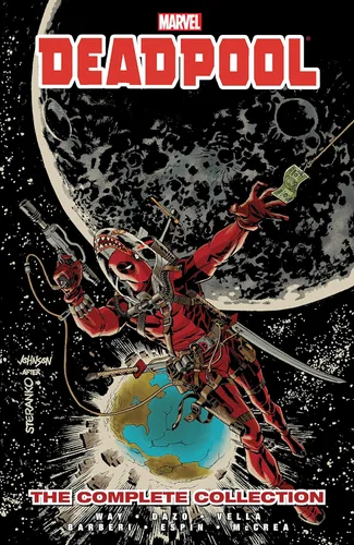Deadpool by Daniel Way The Complete Collection Vol. 3 (Deadpool (2008-2012))