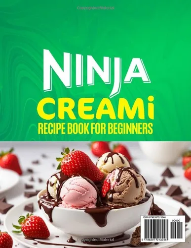Vista 2 de Ninja Creami Recipe Book for Beginners 1500-Day Ninja Foodi Creami Recipes Will Help You Transform Everyday Ingredients into Ice Cream, Gelato