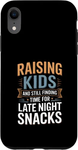Raising Kids and Still Finding Time for Late Night Snacks Case for iPhone XR
