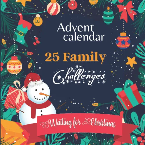 Advent calendar, 25 Family challenges Waiting for christmas Christmas gift books Family challenges Book advent calendar kids One day a challenge