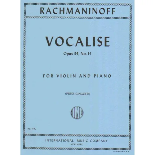 Rachmaninoff - Vocalise Op. 34 No. 14. For Violin & Piano. Edited by Gingold. by International