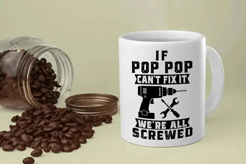 Vista 5 de Mad Ink Fashions If Pop Pop Can't Fix it We're All Screwed White - Taza de café de oficina (11 oz)