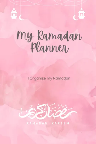 Ramadan planner 2023 Ramadan planner for woman, special ramdan planner, special ramdan gift for woman, mother, wife, sister, freind, organize your