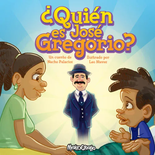 Quién es José Gregorio (Spanish Edition)