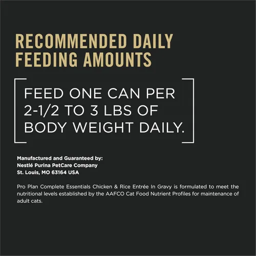 Vista 7 de Purina Pro Plan Alimento para Gatos Alto en Proteínas Complete Essentials Salsa Húmeda, Entrée de Pollo y Arroz - (Paquete de 24) Latas de 3 oz