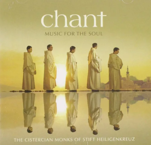 Chant Music For The Soul