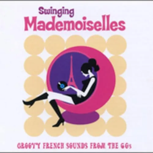 Groovy French Sounds from the 60S