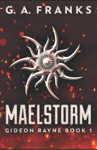 Maelstorm (Gideon Rayne)