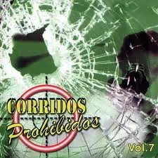 Corridos Prohibidos 7
