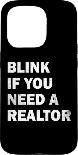 Vista 14 de Blink If You Need A Realtor Real Estate Agent Dad Men Women Case for iPhone 16