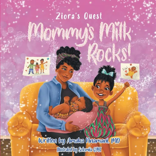 Ziora's Quest Mommy's Milk Rocks!