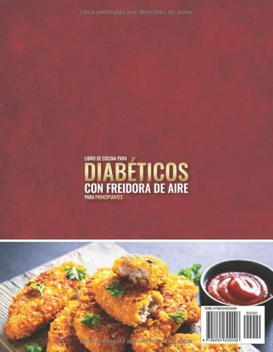 Vista 2 de Libro de Cocina para Diabéticos con Freidora de Aire para Principiantes 200 Recetas Bajas en Carbohidratos y Azúcar para Controlar la Diabetes Tipo