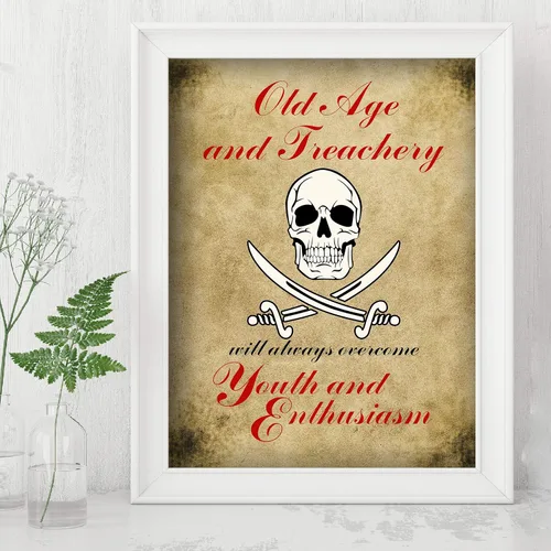 Vista 3 de Old Age and Treachery- Funny Pirrate Wall Art, Sarcastic Distressed Skull Print Replica Wall Print Is Ideal For Home Decor, Office Decor, Man Cave &