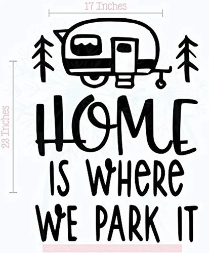 Home is Where we Park it RV Calcomanías – Calcomanías de vinilo para caravanas – Calcomanías de interior para remolques de RV – Calcomanías de