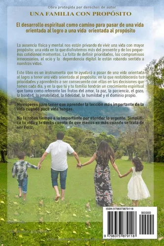 Vista 2 de Una Familia con Propósito El desarrollo espiritual como camino para pasar de una vida orientada al logro a una vida orientada al propósito
