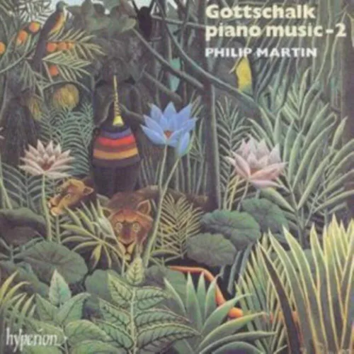 Gottschalk: Piano Music Vol.2