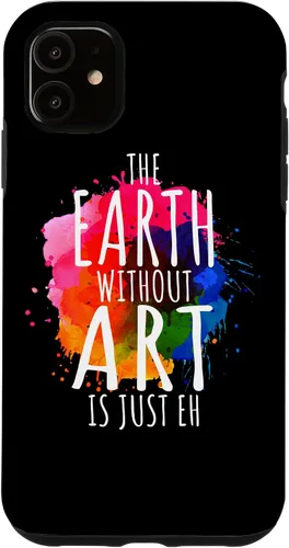 Vista 8 de Funda para iPhone 16 Earth Without Art Is Just Eh, artista de pintura, juego de palabras, arte