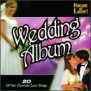 Wedding Album Our Favortie Love Songs