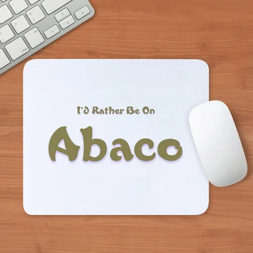 Vista 3 de CafePress Alfombrilla de mouse para juegos con texto en inglés "I'd Rather Be...Abaco
