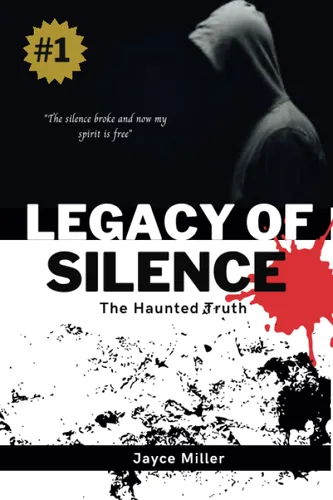 The Legacy of Silence A Haunted Truth