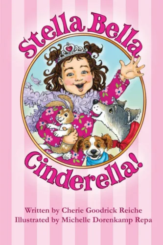 Stella Bella Cinderella!