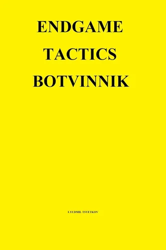 Endgame Tactics Botvinnik