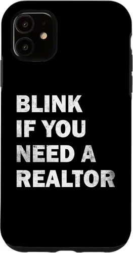 Vista 8 de Blink If You Need A Realtor Real Estate Agent Dad Men Women Case for iPhone 16