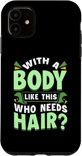 Vista 5 de iPhone 15 With A Body Like This Who Needs Hair Bald Dad Funny Dad Bod Case